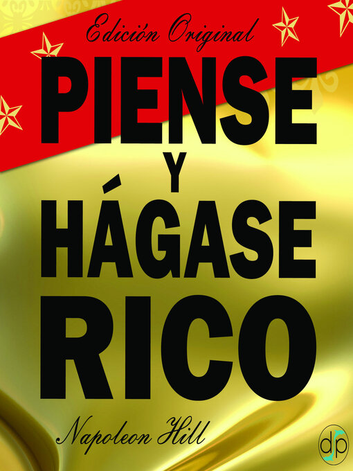 Title details for Piense Y Hagase Rico by Napoleon Hill - Available